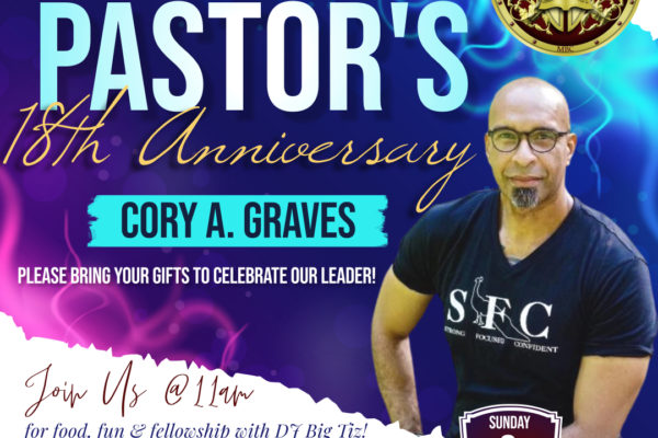 Pastor's 18th Anniversary, Cory A. Graves